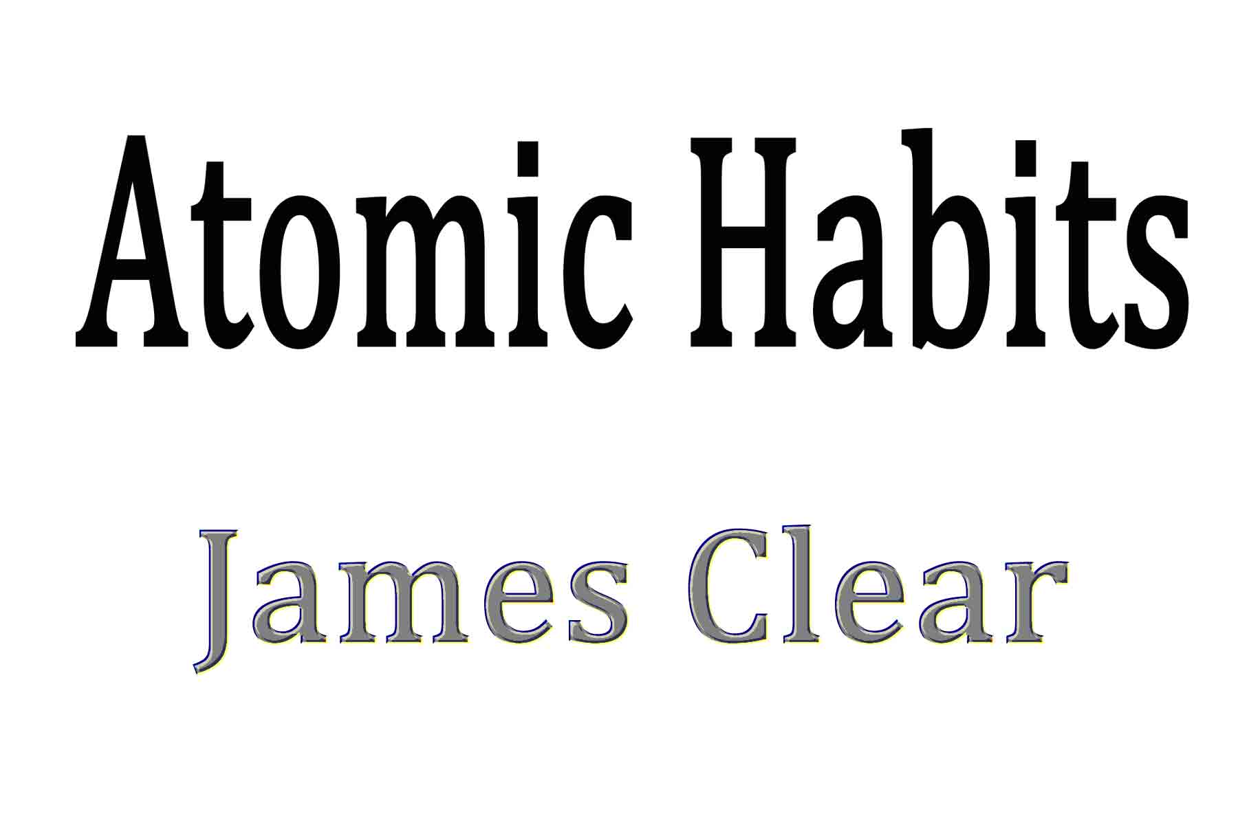 Atomic Habits